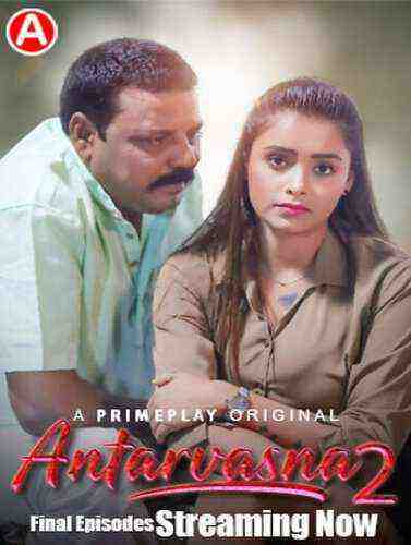 Antarvasna (2023) Season 2 Episode 8 Primeplay Originals (2023)