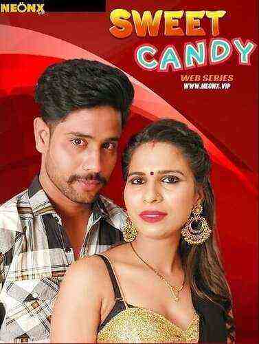 Sweet Candy UNCUT (2023) Neonx Originals (2023)