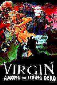 A Virgin Among the Living Dead (1973)