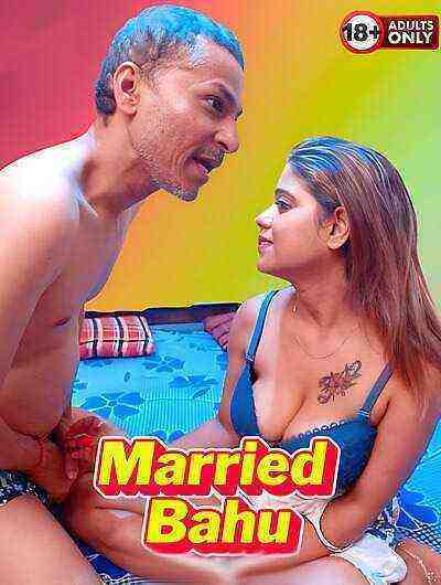 Married Bahu Uncut (2025) Unrated (2025)