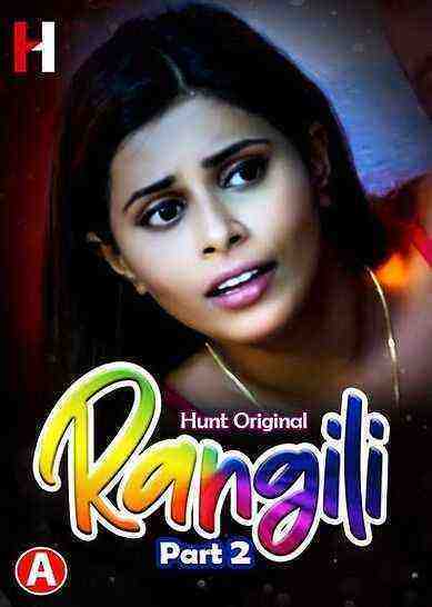 Rangili Part 2 (2023) Season 1 Episode 4 HuntCinema (2023)