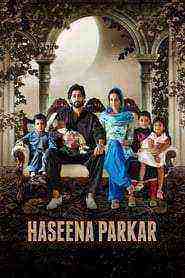 Haseena Parkar (2017)