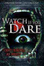 Watch If You Dare (2018)