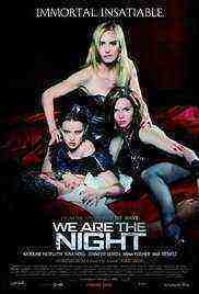 We Are The Night (2010)