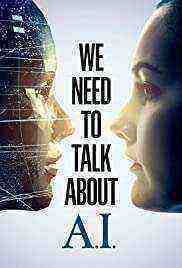 We Need to Talk About A.I (2020)