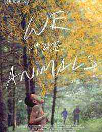 We the Animals (2018)