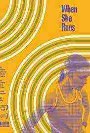When She Runs (2019)