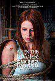 When the Fever Breaks (2019)