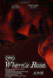 Where's Rose (2022)