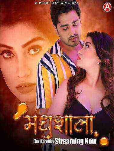Madhushala (2023) Season 1 Episode 6 Primeplay Originals (2023)