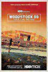 Woodstock 99: Peace Love and Rage (2021)