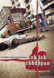 Ab Tak Chhappan (2004)
