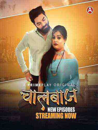 ChaalBaaz (2023) Season 1 Episode 5 Primeplay Originals (2023)