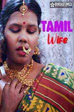 Tamil Wife (2023) BindasTimes Originals (2023)
