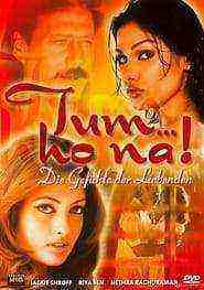 Tum… Ho Na! (2005)
