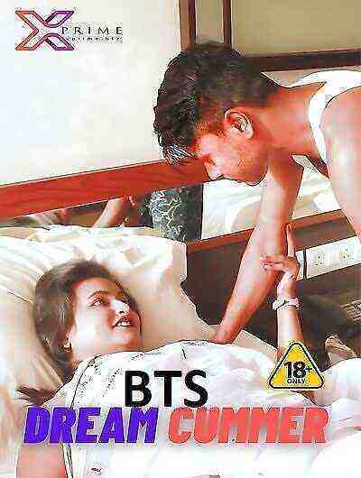 Dream Cummer BTS (2023) XPrime Originals (2023)