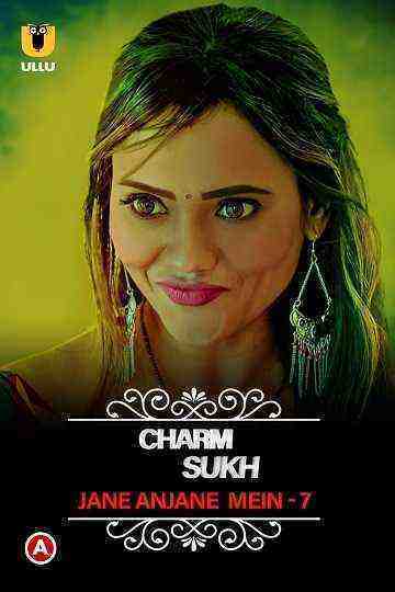 Jane Anjane Mein (2023) Season 7 Part 1 Episode 3 (Ullu Originals) (2023)