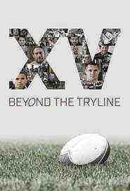 XV Beyond the Tryline (2016)