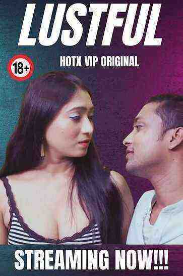 Lustful (2023) UNCUT HotX (2023)