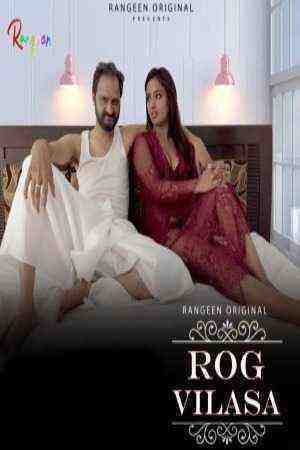 Rog Vilas (2023) Season 1 Episode 1 Rangeen (2023)