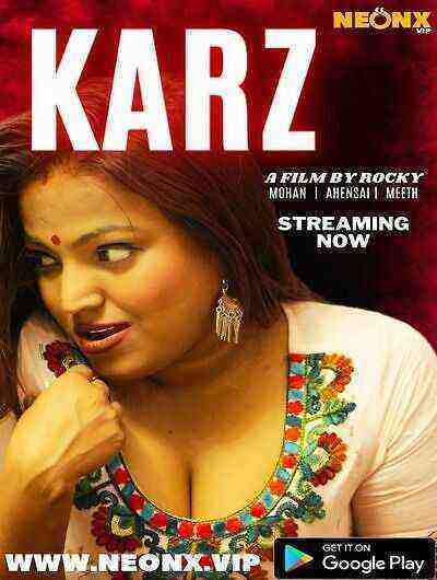 Karz UNCUT (2023) Neonx Originals (2023)