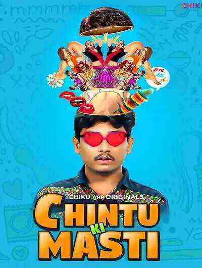 Chintu Ki Masti (2023) Season 1 Episode 2 Chiku Originals (2023)