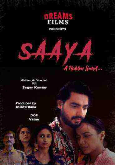 Saaya (2023) Season 1 Episode 4 DreamsFilms (2023)