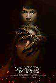You Are Not My Mother (2022)