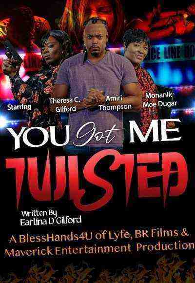 You Got Me Twisted! (2023)