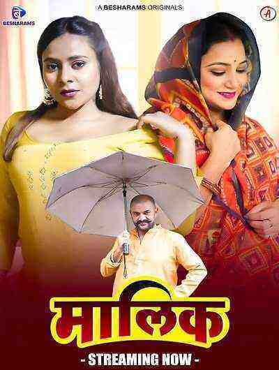 Maalik (2023) Season 1 Episode 3 Besharams Originals (2023)