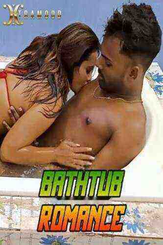 Bathtub Romance (2023) Xtramood (2023)