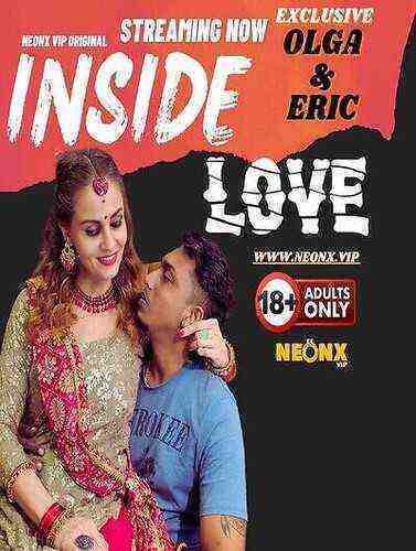 Inside Love UNCUT (2024) Neonx Originals (2024)