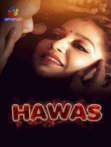 Hawas (2023) Atrangii Originals (2023)