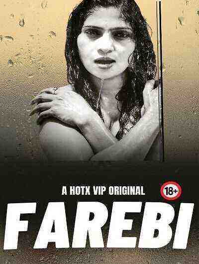 Farebi UNCUT (2023) HotX Originals (2023)
