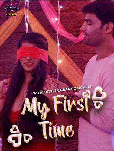 My First Time (2023) Season 1 Episode 2 Wow Entertainment Originals (2023)