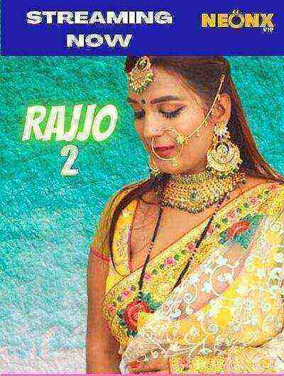 Rajjo 2 UNCUT (2022) NeonX (2022)